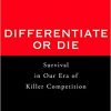 Differentiate Or Die: Survival in Our Era of Killer Competition by Jack Trout - AmaderCart
