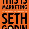 This is Marketing: You Can't Be Seen Until You Learn To See by Seth Godin - AmaderCart